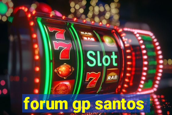 forum gp santos